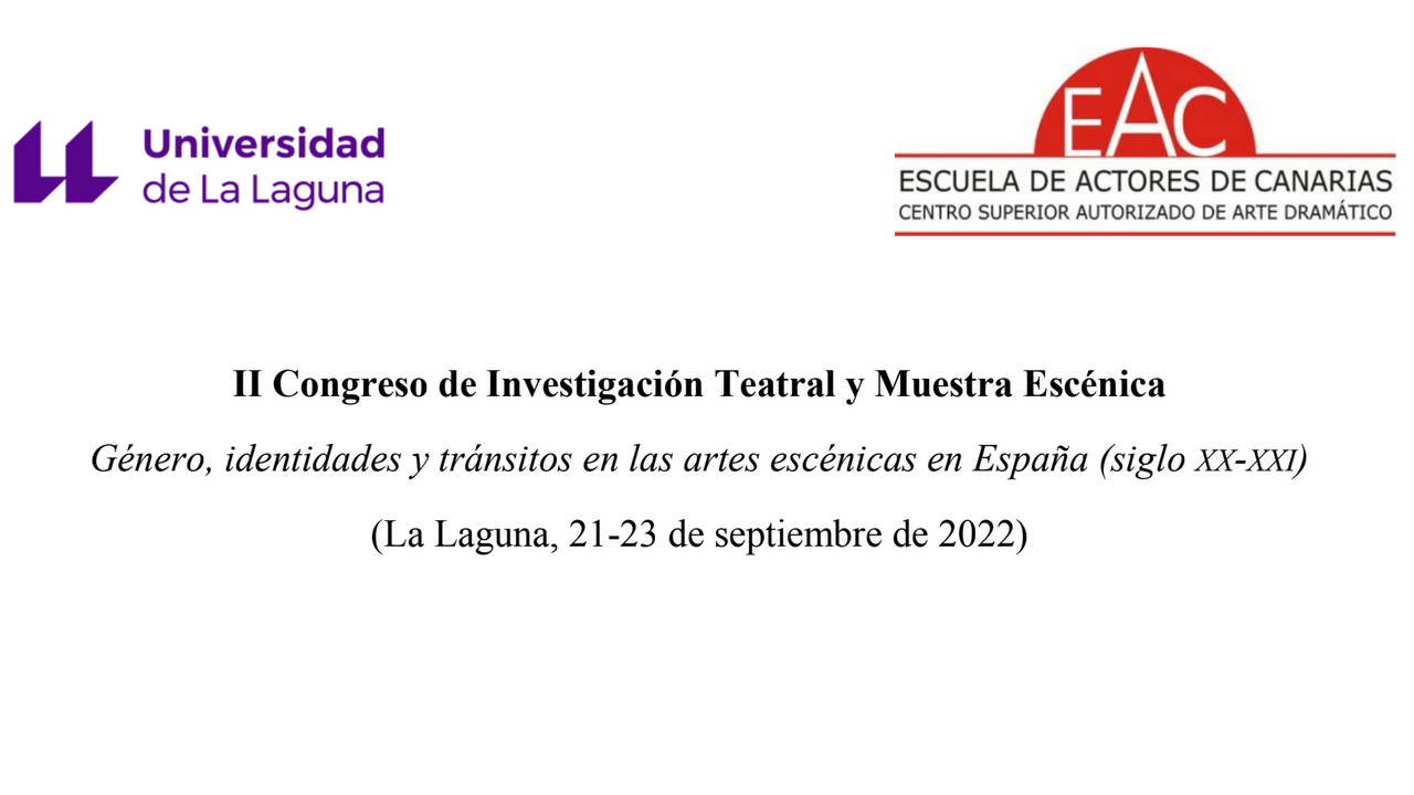 Abierta la recepción de trabajos del II Congreso de Investigación Teatral y Muestra Escénica